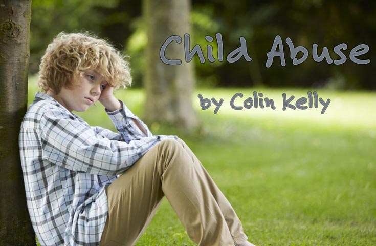 Child Abuse by Colin Kelly
