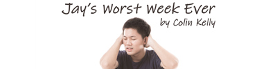 Jay's Worst Week Ever story link
