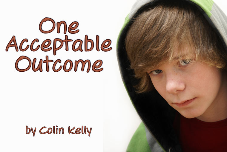 One Acceptable Outcome by Colin Kelly
