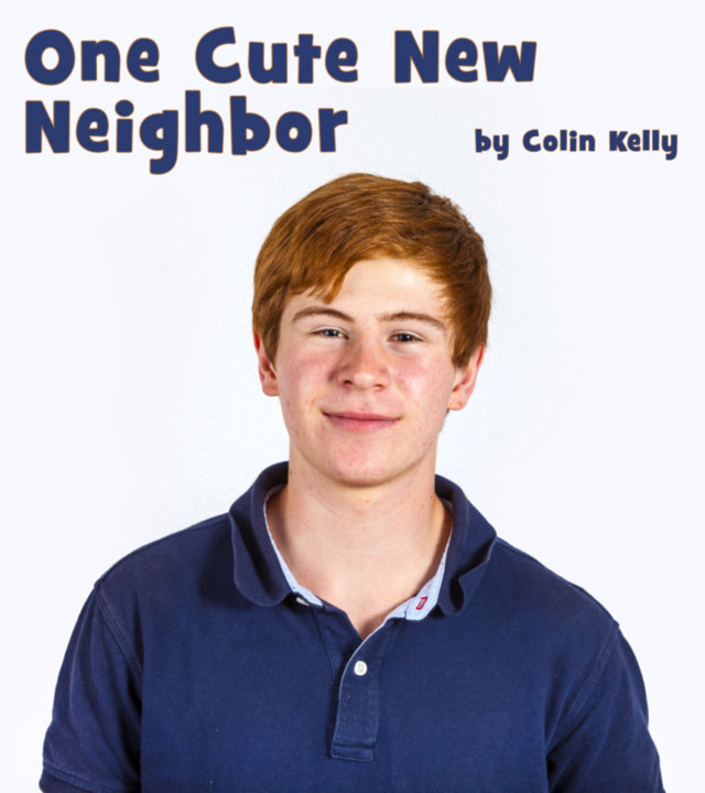 One Cute New Neighbor by Colin Kelly